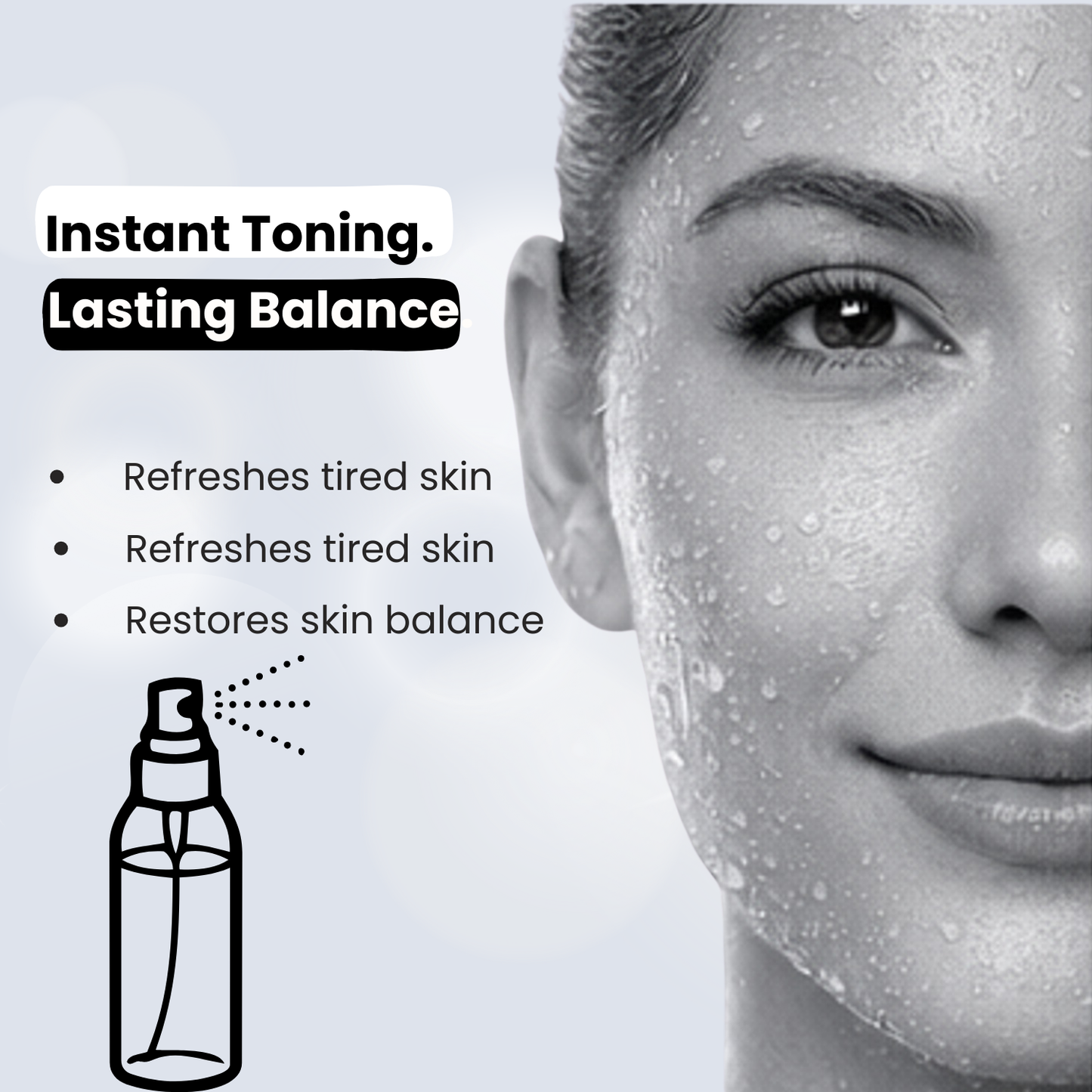 Woman's face with water droplets and text about instant toning and lasting balance, with a spray bottle icon.